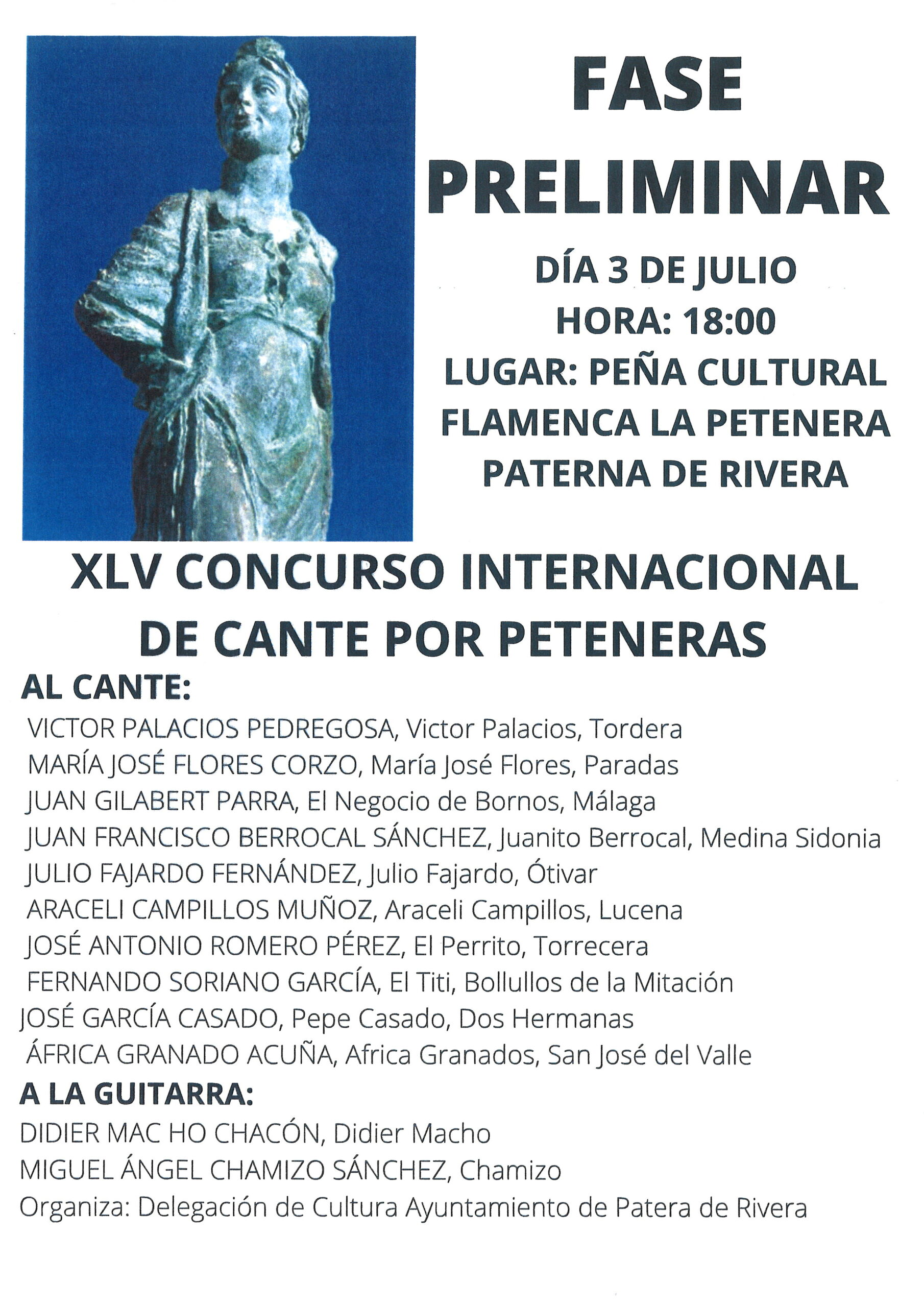 TERCERA JORNADA DE LA FASE PRELIMINAR DEL XLV CONCURSO INTENACIÓNAL DE CANTE POR PETENERAS DE PATERNA DE RIVERA