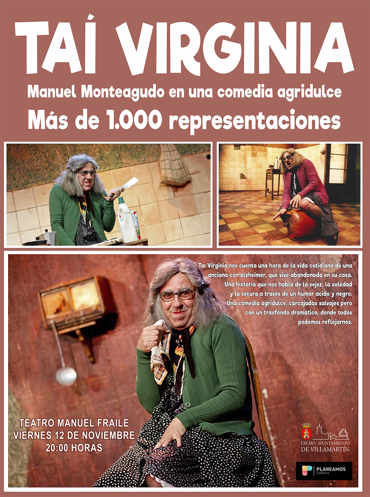 La obra “Taí Virginia” se representa en el Teatro M. Manuel Fraile