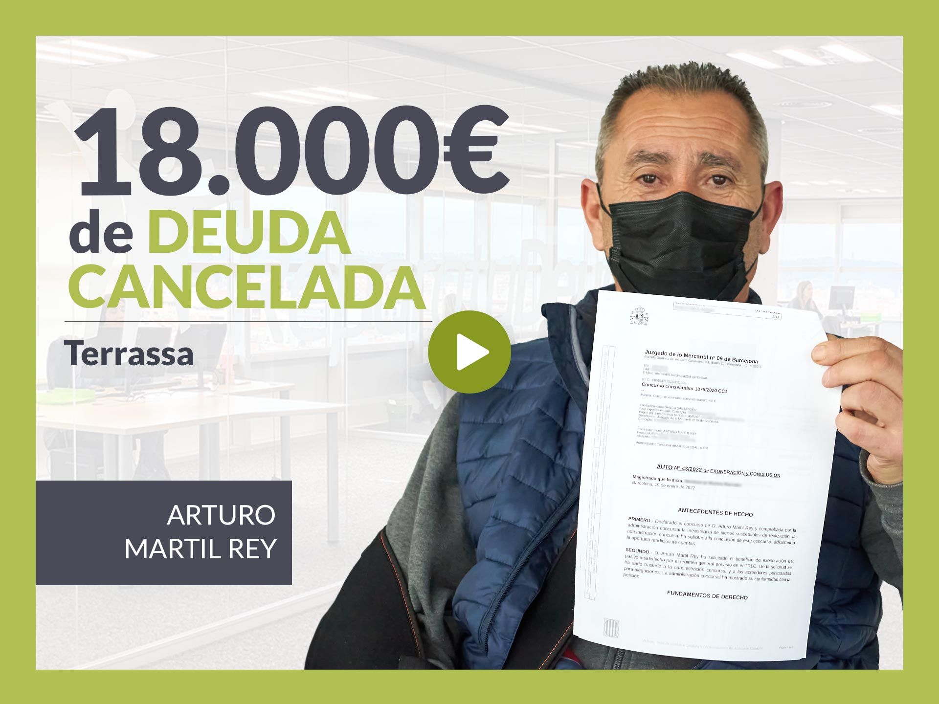 Repara tu Deuda Abogados cancela 18.000€ en Terrassa (Barcelona) con la Ley de Segunda Oportunidad