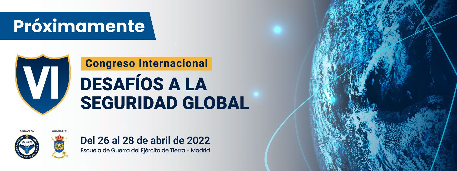 VI Congreso Internacional Desafíos a la Seguridad Global, el mayor evento de defensa se celebrará en abril