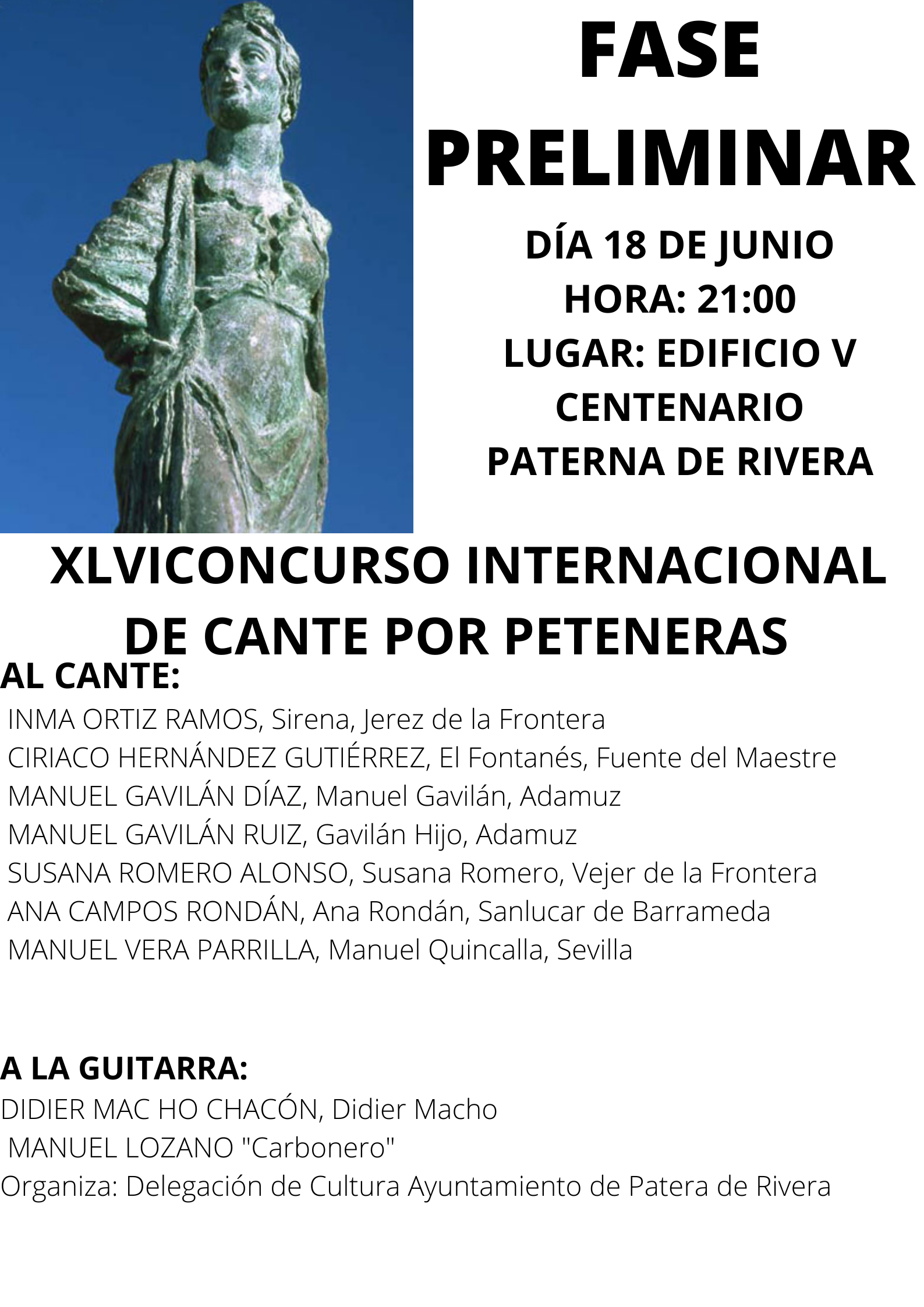 COMIENZAN LAS PRELIMINARES DEL XLVI CONCURSO INTERNACIONAL DE CANTE POR PETENERAS, 2022