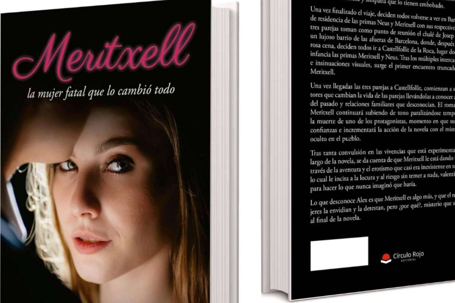 Meritxell, una novela de amor intenso y giros inesperados