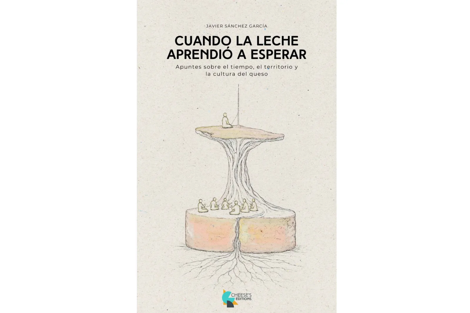 Nace Cheese's Editions, la nueva editorial dedicada a la cultura del queso